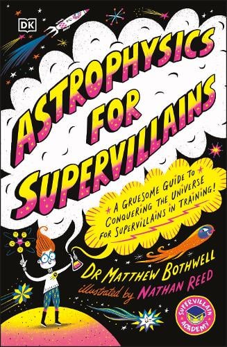 Astrophysics for Supervillains book cover